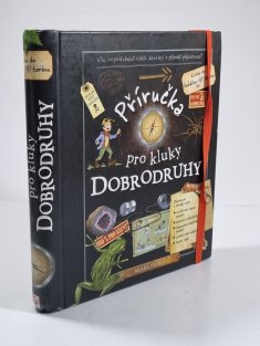 Příručka pro kluky dobrodruhy