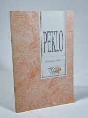 Peklo - Existuje vůbec? - 