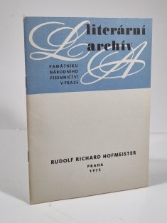 Rudolf Richard Hofmeister (1968-1934) - Literární pozůstalost
