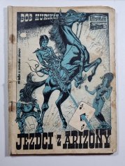 Jezdci z Arizony - román z Divokého západu