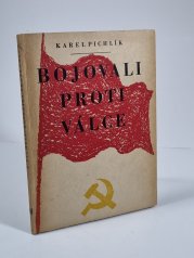 Bojovali proti válce - 