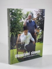 Okouzlení slovem aneb Hořkosladké z cukrárny - 