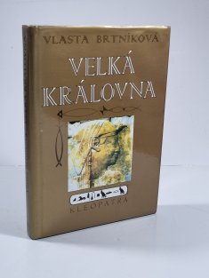 Velká královna Kleopatra
