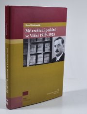 Mé archivní poslání ve Vídni 1919-1923 - 