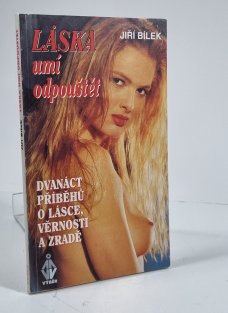 Láska umí odpouštět