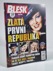 Blesk extra - Zlatá první republika - 