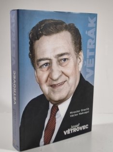 Větrák - Josef Větrovec