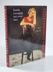 Helena Vondráčková - Každá trampota má svou mez - 