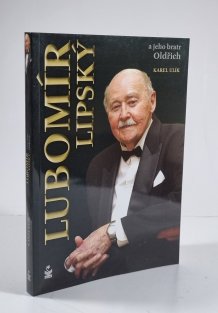 Lubomír lipský a jeho bratr Oldřich