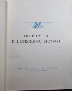 Od bicyklu k leteckému motoru