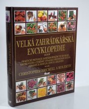 Velká zahrádkářská encyklopedie - 