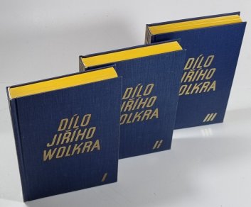 Dílo Jiřího Wolkra I+II+III