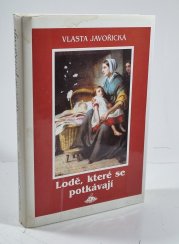 Lodě, které se potkávají - 