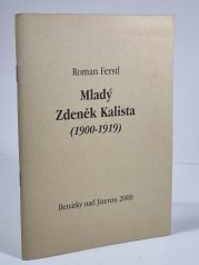 Mladý Zdeněk Kalista (1900-1919) - 