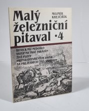 Malý železniční pitaval 4 - 