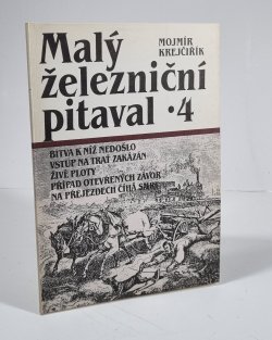 Malý železniční pitaval 4