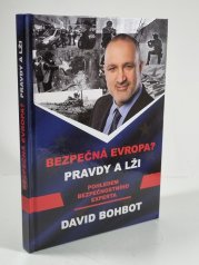 Bezpečná Evropa? Pravdy a lži - 