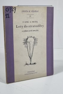 Lety do stratosféry a výzkum vysoké atmosféry