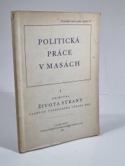 Politická práce v masách - 