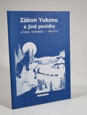 Zákon Yukonu a jiné povídky - 