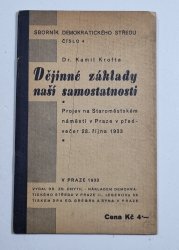 Dějinné základy naší samostatnosti - 