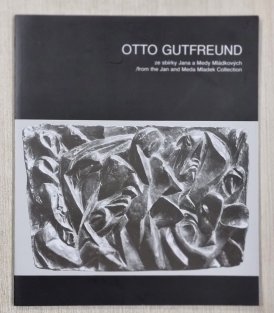 Otto Gutfreund  - ze sbírek Jana a Medy Mládkových