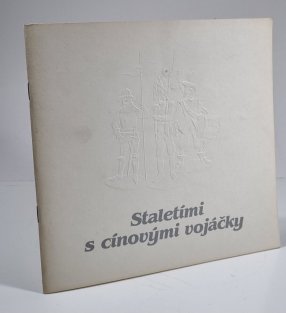 Staletími s cínovými vojáčky