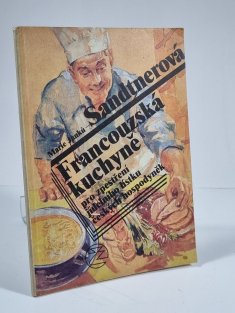 Francouzská kuchyně pro zpestření jídelního lístku českých hospodyněk