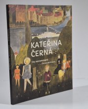 Kateřina Černá - Sny zaznamenané - 