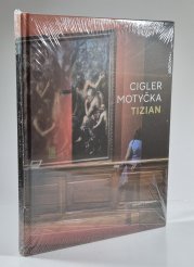 Václav Cigler, Michal Motyčka - Dialog I / Dialogue I (Cigler, Motyčka, Tizian) - 