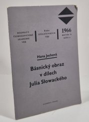 Básnický obraz v dílech Julia Slowackého  - Rozpravy Československé akademie věd, ročník 76., sešit 4