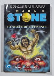 Mark Stone 32 - Gladiátor z Venusie - 