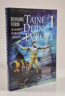 Tajné dějiny Evropy 1