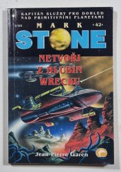 Mark Stone 42 - Netvoři z hlubin Wrecku - 