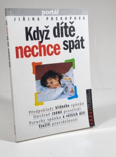 Když dítě nechce spát