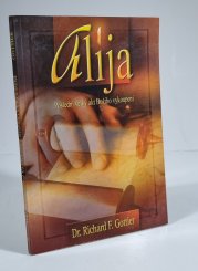 Alija - Poslední velký akt Božího vykoupení - 