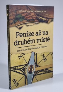 Peníze až na druhém místě