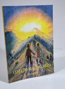 Cesta do zlatého města