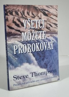Všetci možete prorokovať (slovensky)