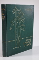 Kniha o přírodě a lidech - Z literární pozůstalosti