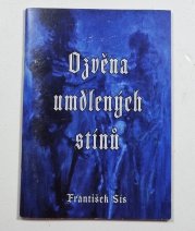 Ozvěna umdlených stínů - výbor veršů z básnické sbírky Umdlené stíny (1902)