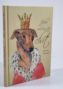 Jeho veličenstvo chrt