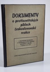 Dokumenty o protisovětských piklech československé reakce - 