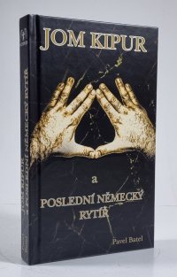 Jom Kipur a poslední německý rytíř