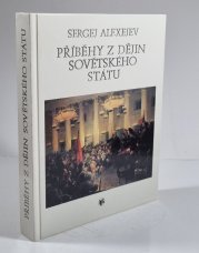 Příběhy z dějin sovětského státu - 