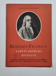 Benjamin Franklin a první americká revoluce - 