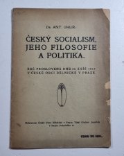 Český socialism, jeho filosofie a politika - 