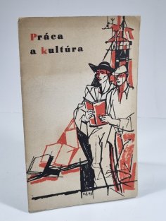 Práca a kultúra (slovensky)