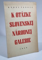 K otázke slovenskej národnej galerie - 