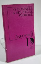O domnělé a skutečné svobodě - 